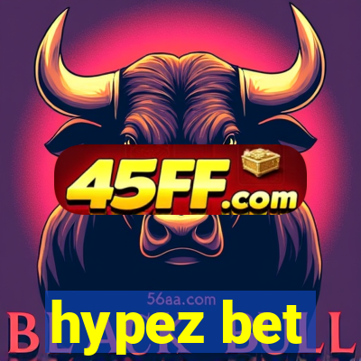 hypez bet
